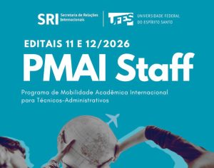 SRI/Ufes lança edital de mobilidade internacional para servidores em parceria com a Diretoria de Desenvolvimento de Pessoas